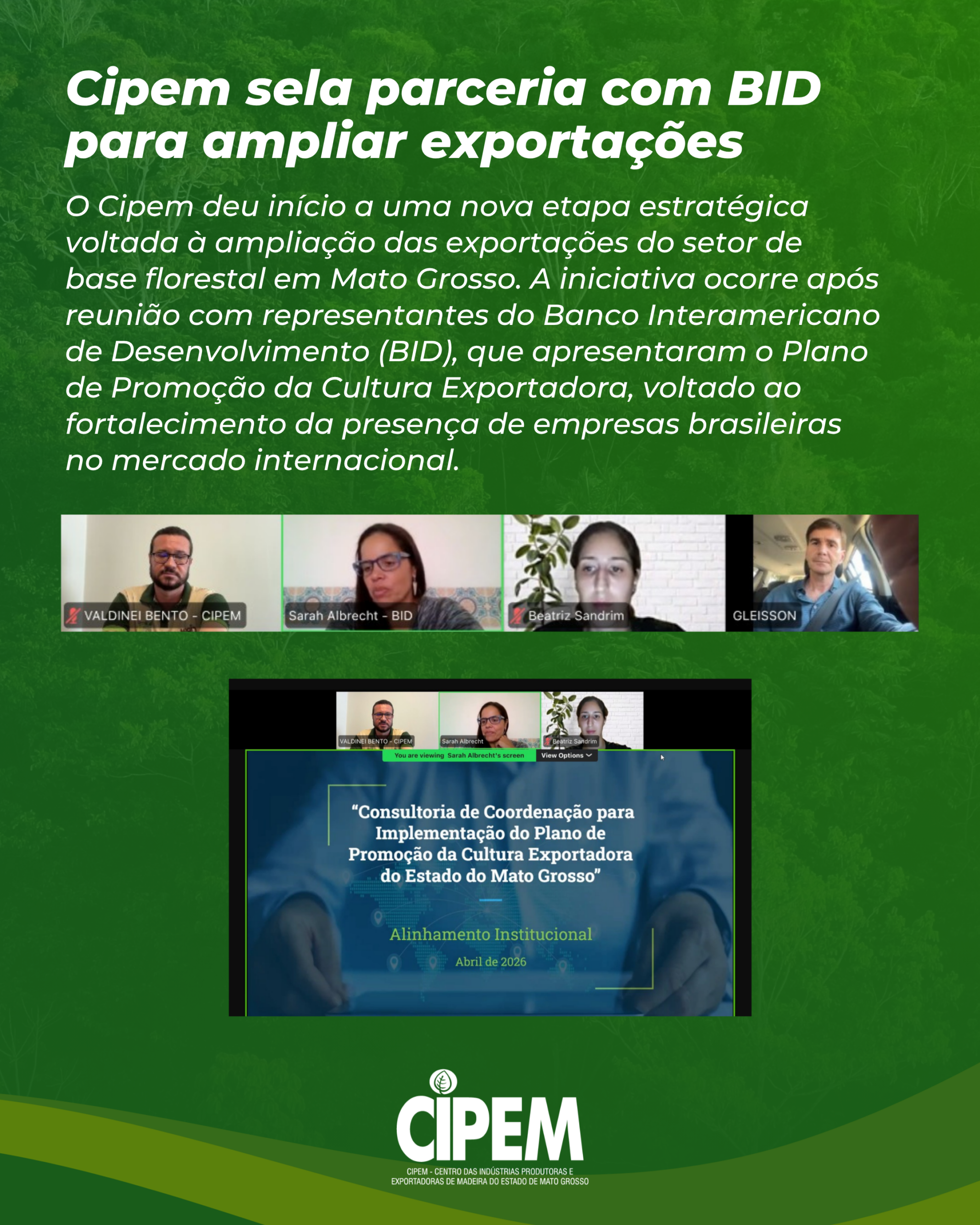 Cipem (Centro das Indústrias Produtoras e Exportadoras de Madeira de Mato Grosso)